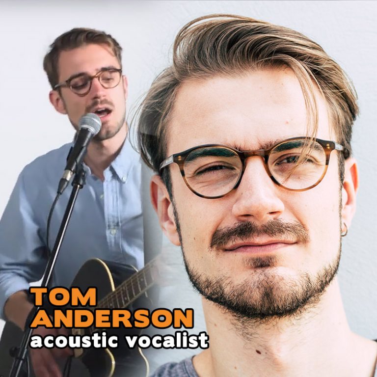 Tom Anderson - acoustic vocalist