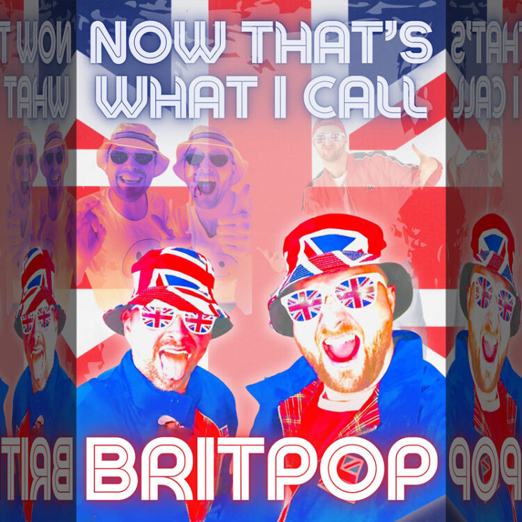 Now That's What I Call BRITPOP