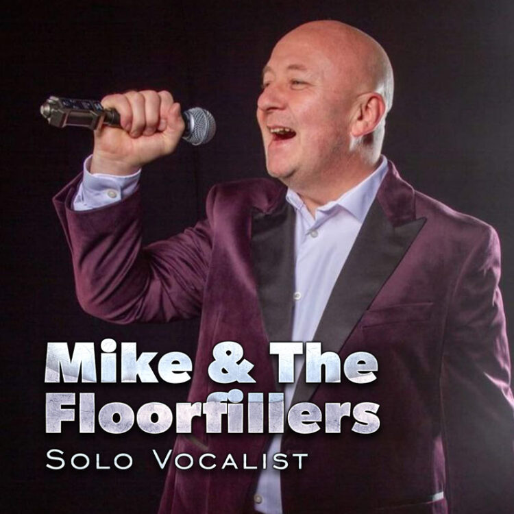 Mike & The Floorfillers - solo vocalist