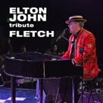 Elton John tribute - Fletch